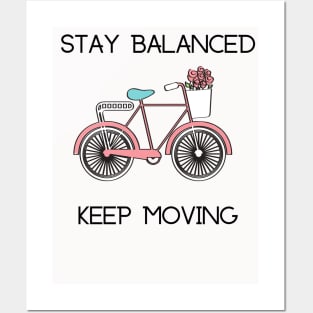 Bike Lover's Design/ Stay Balanced Keep Moving Graphic Design/ Vintage Bicycle Design Posters and Art